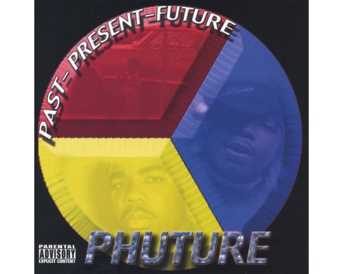 Phuture - Past, Present, Future