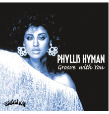 Phyllis Hyman - Groove with You