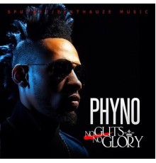 Phyno - No Guts No Glory