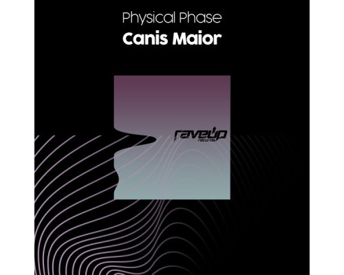 Physical Phase - Canis Maior