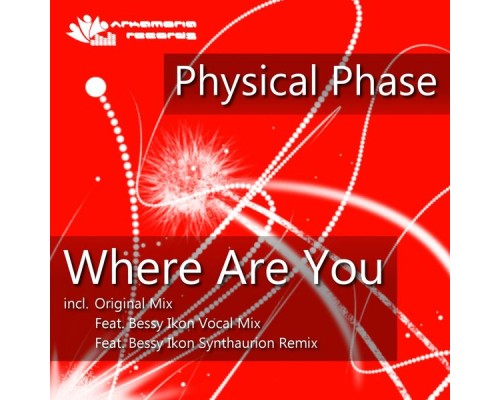 Physical Phase - Where Are You