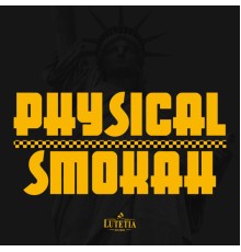 Physical & Smokah - Conspiracy / Goat Roll