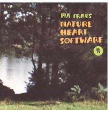 Pia Fraus - Nature Heart Software