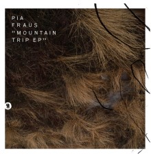 Pia Fraus - Mountain Trip