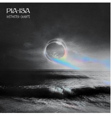 Pia Isa - Distorted Chants