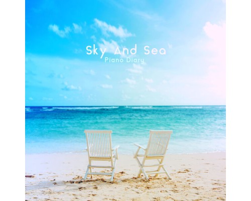 Piano Diary - Sky and Sea