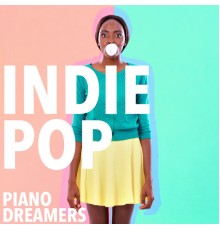 Piano Dreamers - Indie Pop Piano