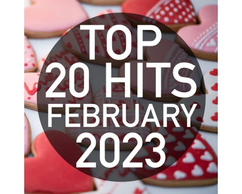 Piano Dreamers - Top 20 Hits February 2023 (Instrumental) Piano Dreamers - Top 20 Hits February 2023 (Instrumental)