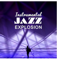 Piano Dreamers - Instrumental Jazz Explosion