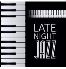 Piano Jazz Masters, nieznany, Marco Rinaldo - Late Night Jazz - Instrumental Piano for Sad Days, Cry a Lot, Be Yourself, Sadness, Cure Depression with Jazz Music, Jazz Night Sounds