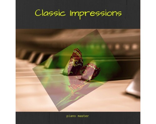 Piano Master - Classic Impressions