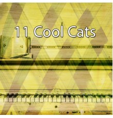 Piano Mood - 11 Cool Cats