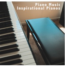 Piano Music - Inspirational Piano