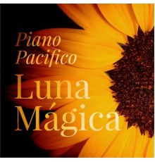 Piano Pacifico - Luna Mágica