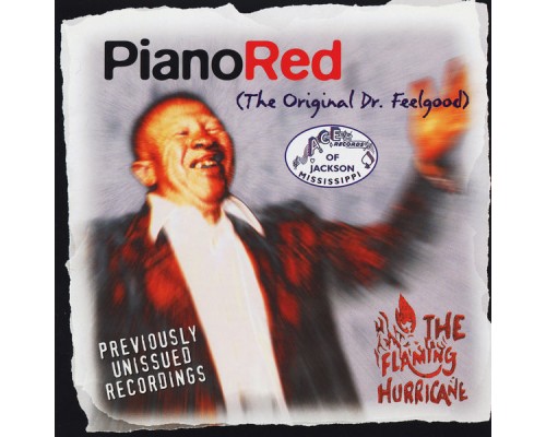 Piano Red - The Flaming Hurricane