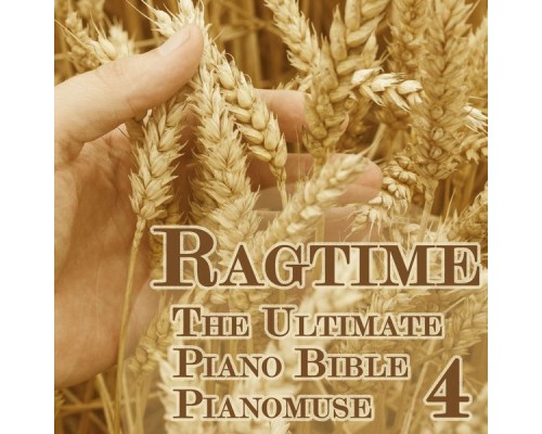 Pianomuse - The Ultimate Piano Bible - Ragtime 4 of 5