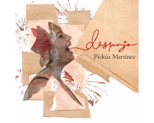 Pickúa Martinez - Despojo