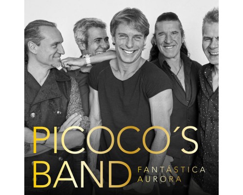 Picoco's Band - Fantástica Aurora