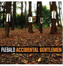 Piebald - Accidental Gentleman