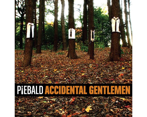 Piebald - Accidental Gentleman