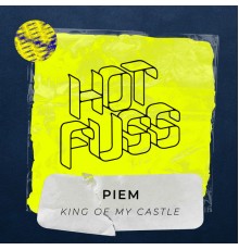 Piem - King of My Castle