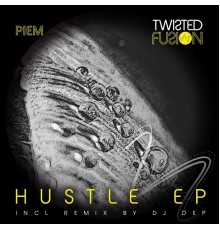 Piem - Hustle EP