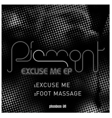 Piemont - Excuse Me