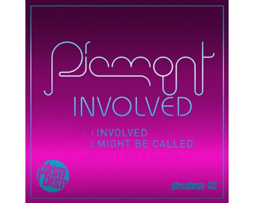 Piemont - Involved