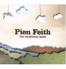 Pien Feith - The Wilderness Sound