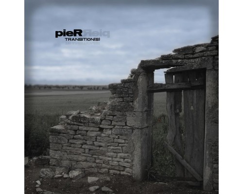 Pier - Transition(s)