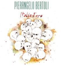 Pierangelo Bertoli - Italia D'Oro