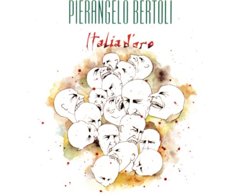 Pierangelo Bertoli - Italia D'Oro