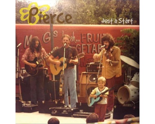 Pierce - Just a Start Pierce - Just a Start