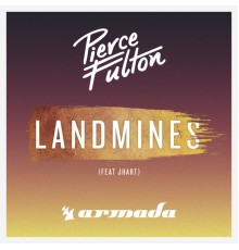 Pierce Fulton feat. JHart - Landmines