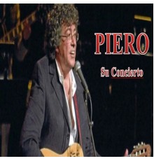 Piero - Su Concierto (En Vivo)