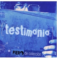 Piero - Testimonio