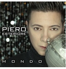 Piero Esteriore - Mondo