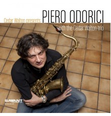 Piero Odorici / The Cedar Walton Trio - Cedar Walton Presents Piero Odorici
