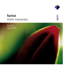 Piero Toso, Claudio Scimone & I Solisti Veneti - Tartini : Violin Concertos   (-  Apex)