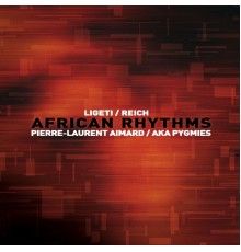 Pierre-Laurent Aimard - African Rhythms