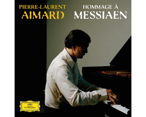 Pierre-Laurent Aimard - Hommage à Messiaen