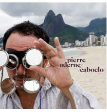 Pierre Aderne - Caboclo