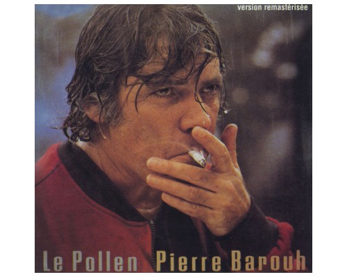 Pierre Barouh - Le pollen