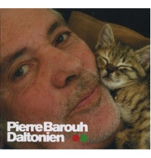 Pierre Barouh - Daltonien