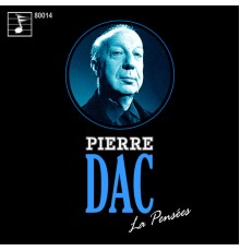 Pierre Dac - La Pensées