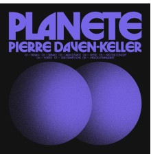 Pierre Daven-Keller - Planète