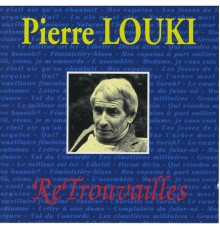 Pierre Louki - ReTrouvailles