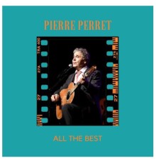 Pierre Perret - All the best