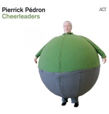 Pierrick Pedron - Cheerleaders