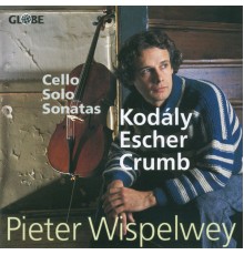 Pieter Wispelwey - Solo Cello Sonatas